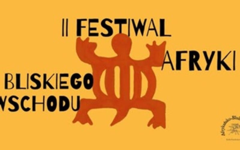 Festiwal Afryki i Bliskiego Wschodu w marcu