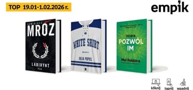 Książkowe listy bestsellerów w Empiku za okres od 19 stycznia do 1 lutego 2026
