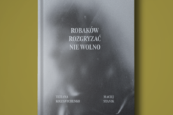 Premiera książki laureatów Grand Press i Grand Press Photo! Nie o froncie. O życiu, które zostaje po nim
