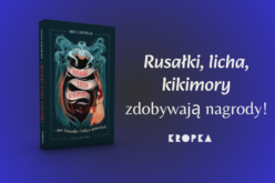 Słowiańskie strachy podbijają serca czytelników!