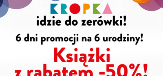 Urodzinowa promocja wydawnictwa Kropka!