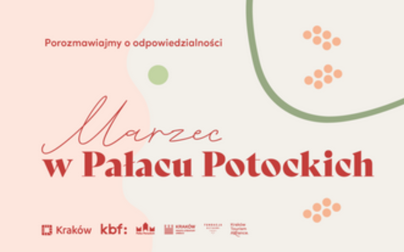 Marzec w Pałacu Potockich