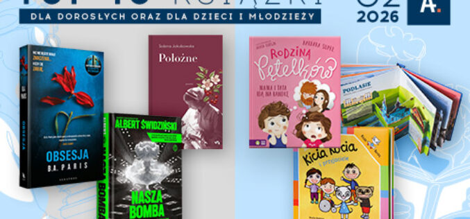 TOP 10 książek w Ateneum – luty 2026