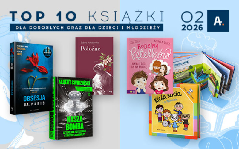 TOP 10 książek w Ateneum – luty 2026