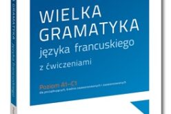 Nowość od Wydawnictwa EDGARD – Wielka gramatyka języka francuskiego