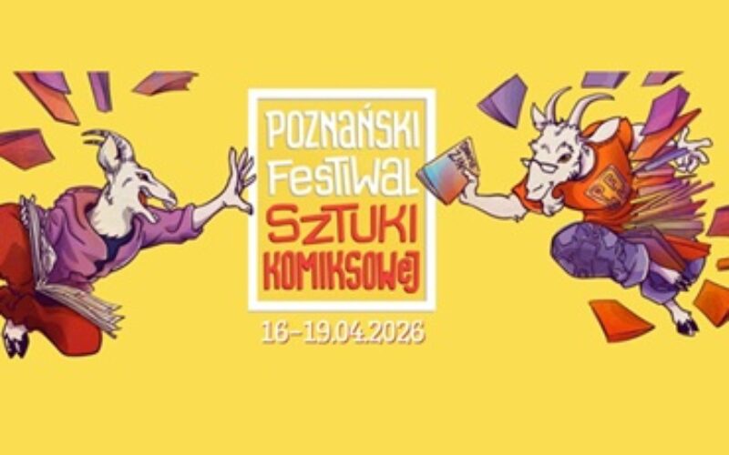 Poznański Festiwal Sztuki Komiksowej 2026 już za tydzień
