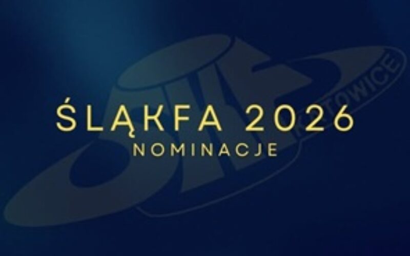 Nominacje do Śląkfy 2026