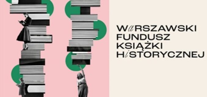 Warszawski Fundusz Książki Historycznej – nabór