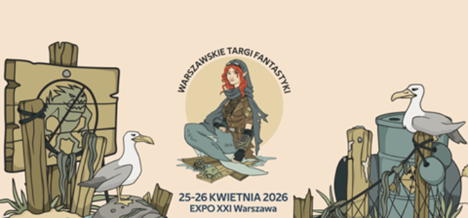 Warszawskie Targi Fantastyki – wiosna 2026