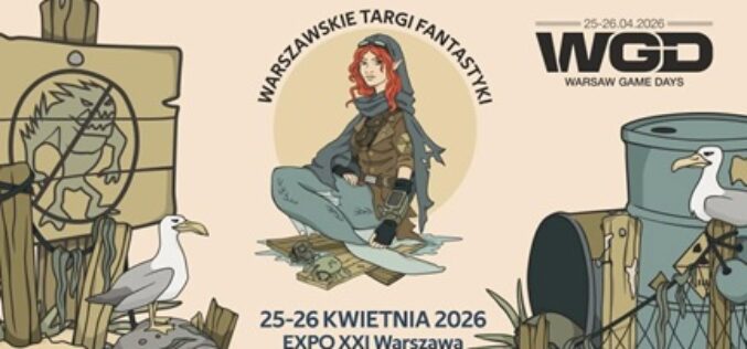 Już w ten weekend, Warszawskie Targi Fantastyki wraz z Warsaw Game Days