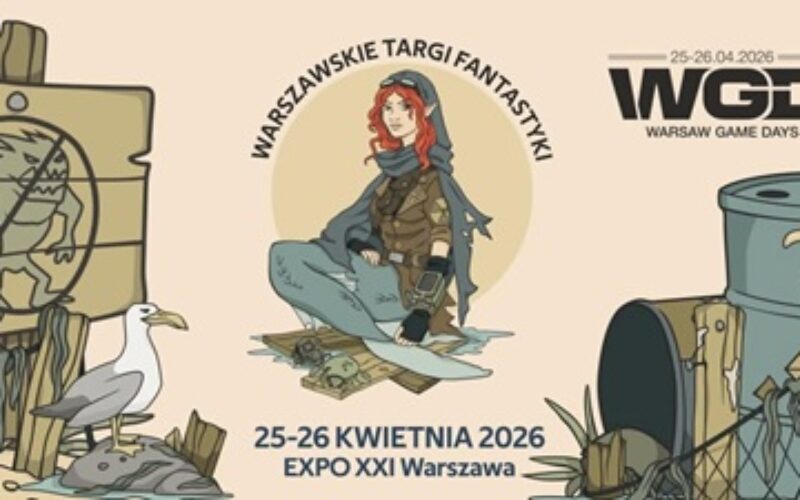 Już w ten weekend, Warszawskie Targi Fantastyki wraz z Warsaw Game Days