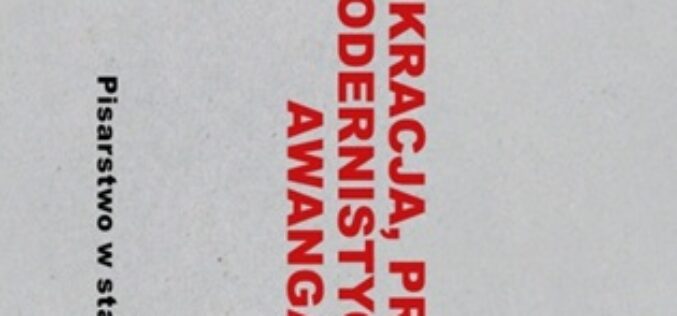 Demokracja, prawo i modernistyczne awangardy