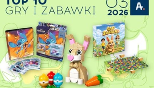 TOP 10 gier i zabawek w Ateneum – marzec 2026