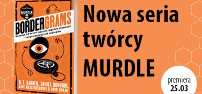 Nowa seria twórcy MURDLE