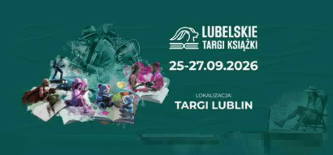 Ruszyły zamówienia stoisk na Lubelskie Targi Książki 2026