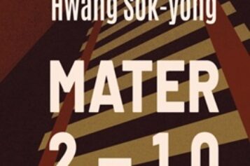 Hwang Sok-yong, Mater 2-10