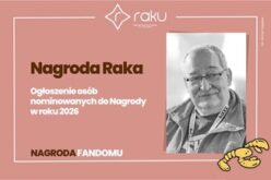 Nominacje do Nagrody Fandomu Polskiego im. Piotra Raka