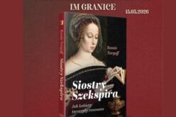 Virginia Woolf się myliła. Poznaj „Siostry Szekspira” i brakujący rozdział historii literatury