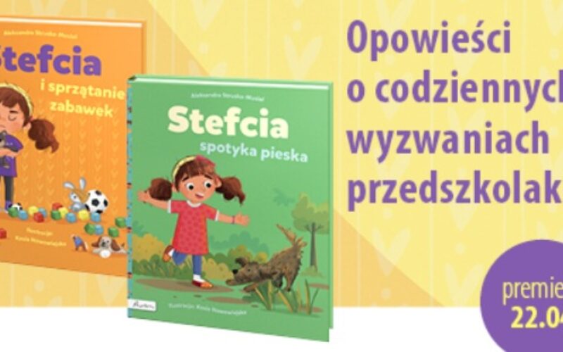 Opowieści o codziennych wyzwaniach przedszkolaków
