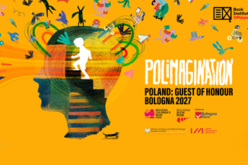 POLIMAGINATION hasłem obecności Polski w charakterze gościa honorowego Targów w Bolonii w 2027 roku