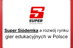 Super Siódemka a rozwój rynku gier edukacyjnych w Polsce
