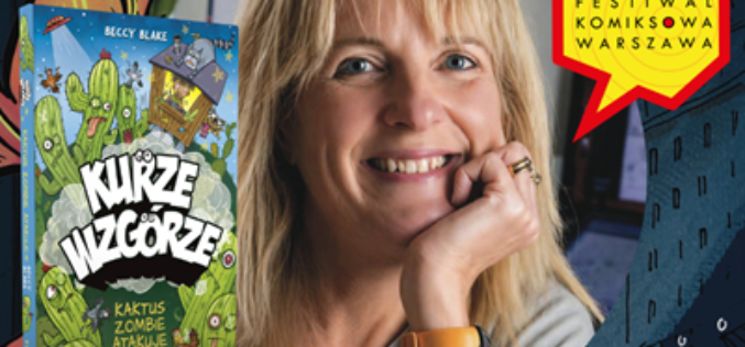 Beccy Blake, autorka komiksu Kurze Wzgórze, gościem Komiksowej Warszawy!