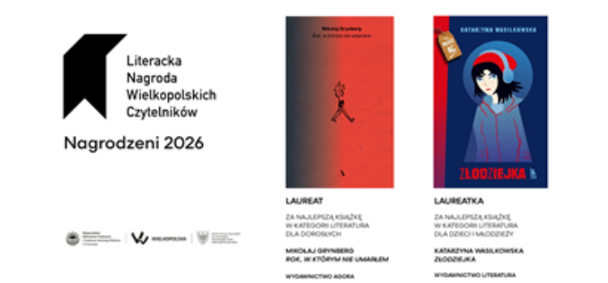 Literacka Nagroda Wielkopolskich Czytelników 2026 przyznana
