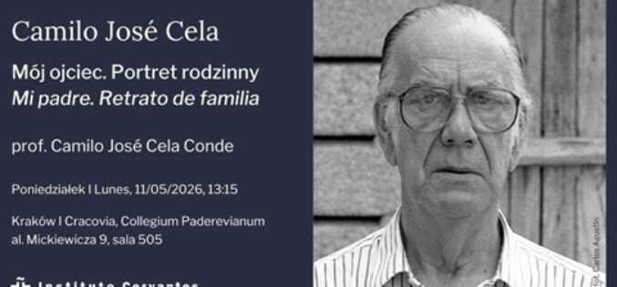 Camilo José Cela, mój ojciec. Portret rodzinny- wykład prof. Camilo José Cela Conde