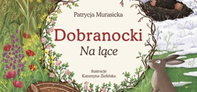 Dobranocki. Na łące
