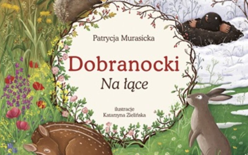 Dobranocki. Na łące