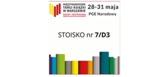 Jedziemy na Międzynarodowe Targi Książki do Warszawy