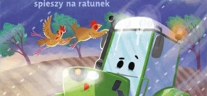 Leoś. Mały traktorek spieszy na ratunek