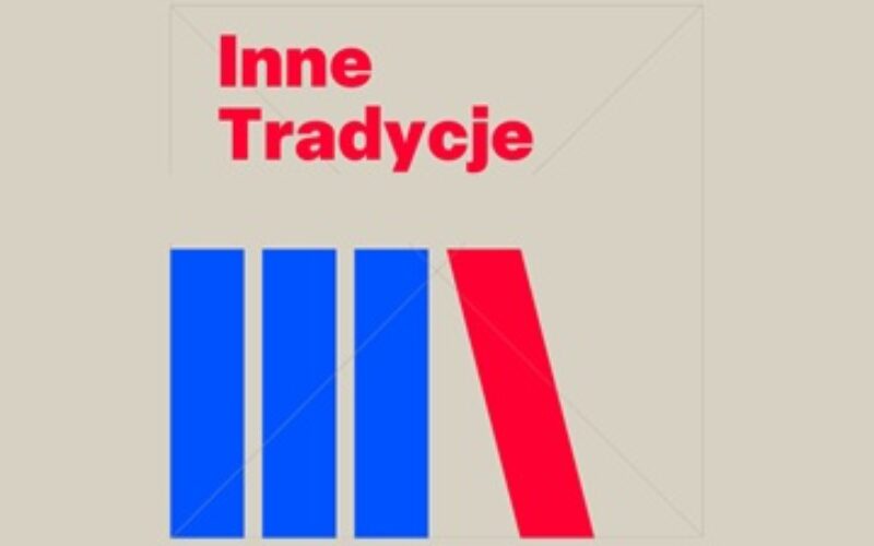 Inne Tradycje – lista kolejnych publikacji wspartych w ramach programu
