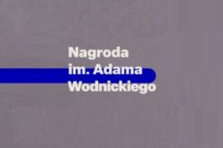 Spotkanie z laureatem pierwszej edycji Nagrody im. Adama Wodnickiego