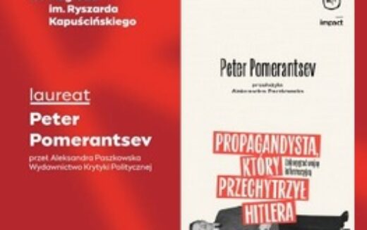 Peter Pomerantsev z Nagrodą im. Ryszarda Kapuścińskiego