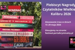 Trwa głosowanie w Plebiscycie Nagrody Czytelników Wielkiego Kalibru 2026