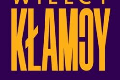 Wielcy kłamcy. Czego psychologia uczy nas o kłamstwie i jak nie dać się oszukać?