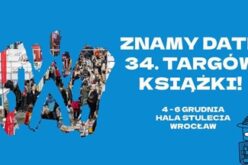 Wrocław zaprasza już teraz na 34.edycję Targów Dobrych Książek