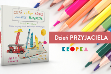 Dzień Przyjaciela w kolorach wyobraźni