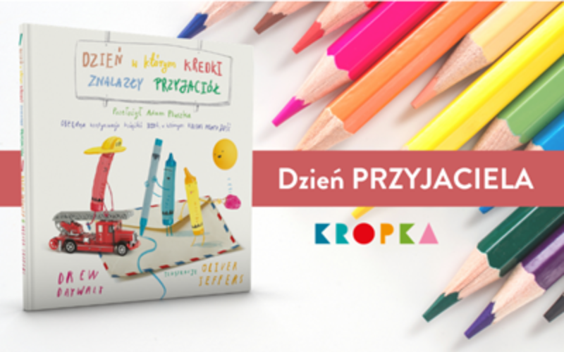 Dzień Przyjaciela w kolorach wyobraźni