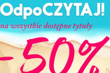 Wakacje zaczynają się od dobrej książki!