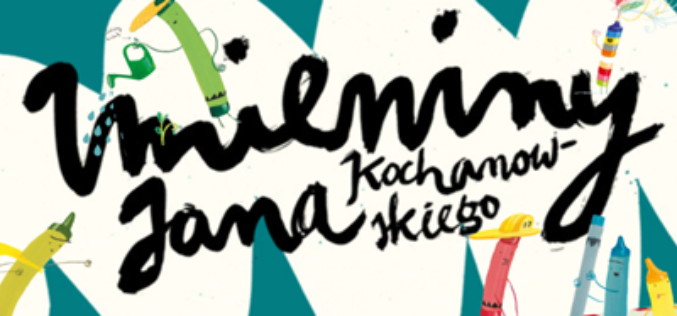 Imieniny Kochanowskiego z Kropką!