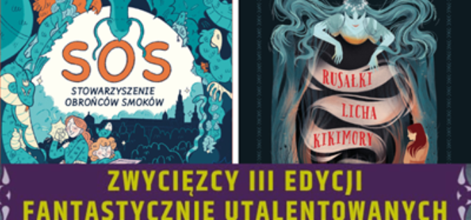 Smoki, słowiańskie demony i piękne ilustracje. Wielki sukces książek Wydawnictwa Kropka w konkursie „Fantastycznie Utalentowani” na Pyrkonie!