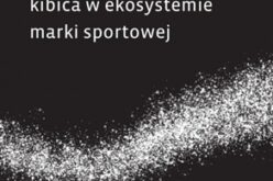 Zaangażowanie kibica w ekosystemie marki sportowej