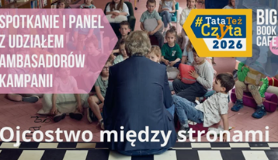 Zaproszenie na panel na zakończenie kampanii #TataTeżCzyta2026