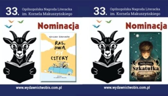 Wydawnictwo BIS dwukrotnie na liście nominowanych do Nagrody Literackiej im. Kornela Makuszyńskiego