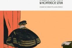 Triumf kinematografu. Wczesne kino nieme w kontekście sztuk