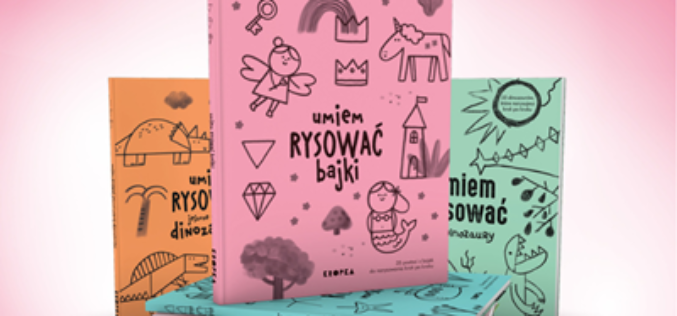 Umiem rysować bajki – magiczna nauka rysowania dla najmłodszych