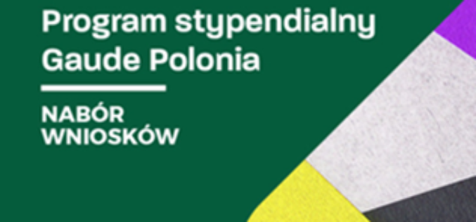 Program Stypendialny Gaude Polonia – nabór wniosków