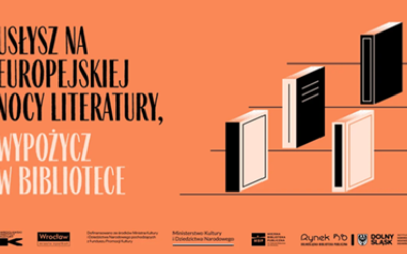 Usłysz na Europejskiej Nocy Literatury, wypożycz w bibliotece